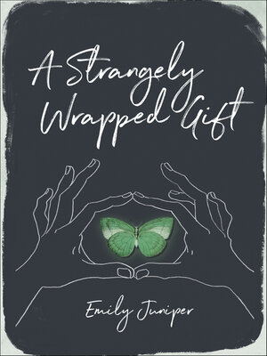 A Strangely Wrapped Gift - ebook